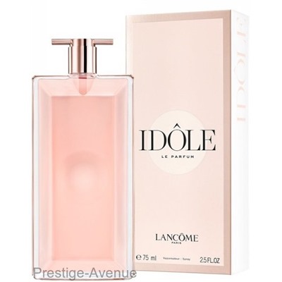 Lancome - Парфюмированая вода Idole Le Parfum edp 75ml