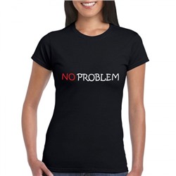Футболка женская с надписью "No problem"