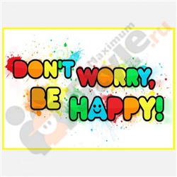 Табличка на стену "Don't worry, bi happy"