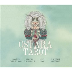 Ostara Tarot. Таро Остары (78 карт и руководство для гадания в подарочном оформлении)