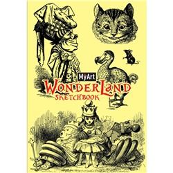 MyArt. СКЕТЧБУК "Wonderland sketchbook" В СТРАНЕ ЧУДЕС