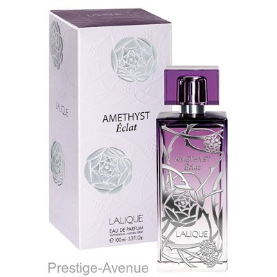 Lalique - Парфюмированная вода Amethyst  Eclat 100 ml (w)