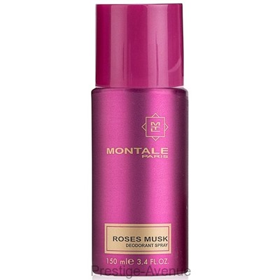 Дезодорант Montale Roses Musk 150 мл