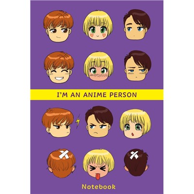 I'm an anime person. Блокнот для истинных анимешников (мягкая обложка)