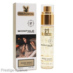 Духи с феромонами 45 ml Montale Rose Night edp