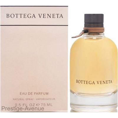 Bottega Veneta - Парфюмированая вода Bottega Veneta Eau de Parfum 75 мл