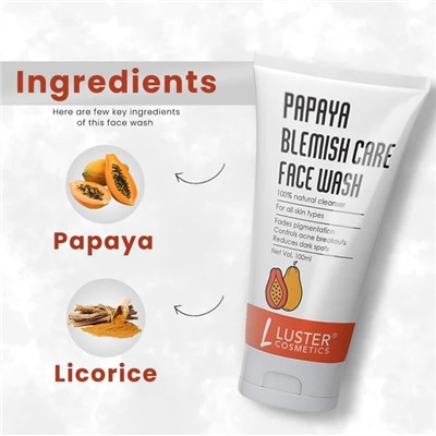 PAPAYA BLEMISH CARE Face Wash, Luster (Гель для умывания ПРОТИВ ПЯТЕН с папайей, Ластер), 100 мл.