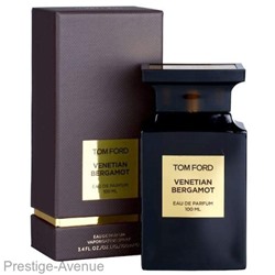 Tom Ford - Парфюмированая вода Venetian Bergamot 100 мл