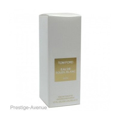 Tom Ford Eau de Soleil Blanc edt 50 ml Made In UAE