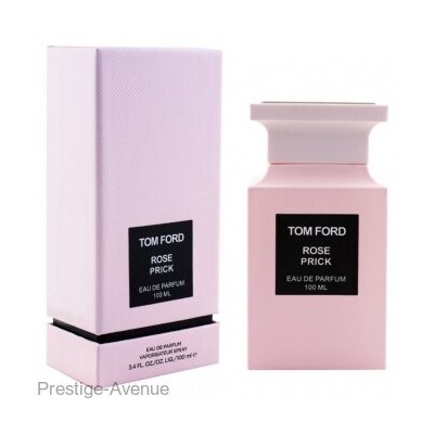 Tom Ford Rose Prick edp 100 ml Made In UAE