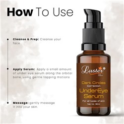 DARK CIRCLES CORRECTION Under Eye Serum, Luster (Сыворотка против ТЁМНЫХ КРУГОВ вокруг глаз, Ластер), 30 мл.