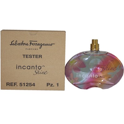 SALVATORRE FERRAGAMO INCANTO SHINE 100ml edt   M~ БЕЗ УПАКОВКИ АКЦИЯ! СКИДКА 10%