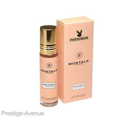 Montale - Vanilla Exrasy шариковые духи с феромонами 10 ml