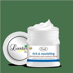 RICH & NOURISHING Rejuvenating Night Massage Cream, Luster (НАСЫЩЕННЫЙ И ПИТЕЛЬНЫЙ омолаживающий ночной массажный крем для лица, Ластер), 500 мл.