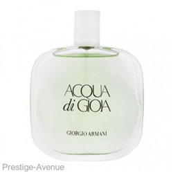 Тестер: Giorgio Armani Acqua Di Gioia For Women edt 100 мл