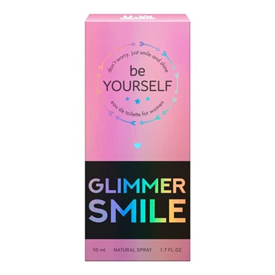 BE YOURSELF GLIMMER SMILE 50ml /жен. M~