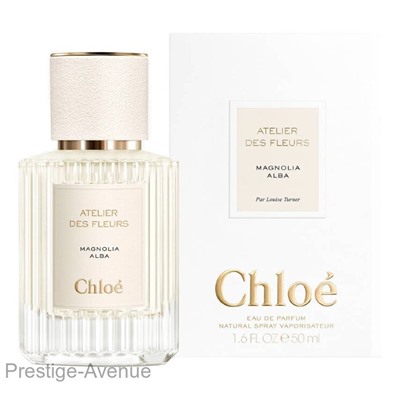 Chloe Atelier Des Fleurs Magnolia Alba for women 50 ml