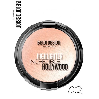 ХАЙЛАЙТЕР INCREDIBLE HOLLYWOOD