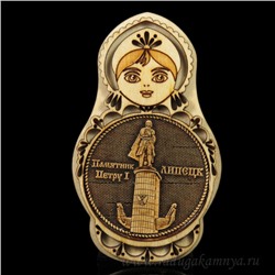 Магнит из бересты г. Липецк "Памятник Петру 1" матрешка 60*100мм