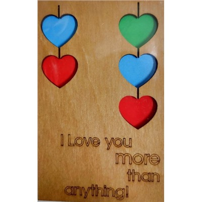 ОТК0073 Стильная деревянная открытка "I love you more than everything!"