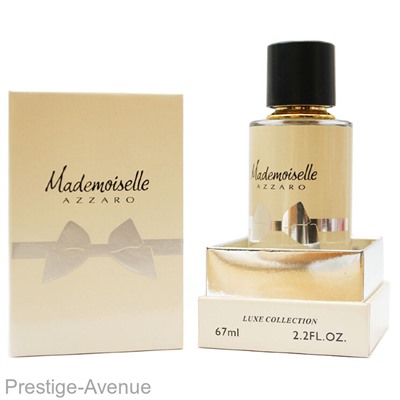 Luxe collection Azzaro" Mademoiselle" for woman edt 67 ml
