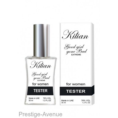 Тестер Kilian Good girl gone bad EXTREME 35 ml Made in UAE