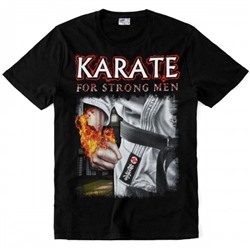 Футболка "Karate for strong Men"