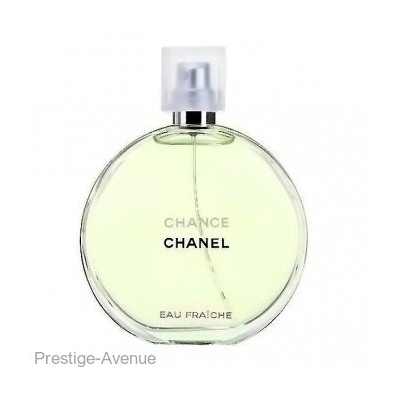 Chanel Chance Eau Fraiche 100 мл Made In UAE