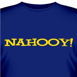 Футболка "NAHOOY!"