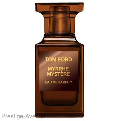 Tom Ford Myrrhe Mystère edp unisex 100 ml