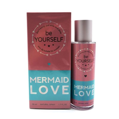 BE YOURSELF MERMAID LOVE 50ml /жен. M~